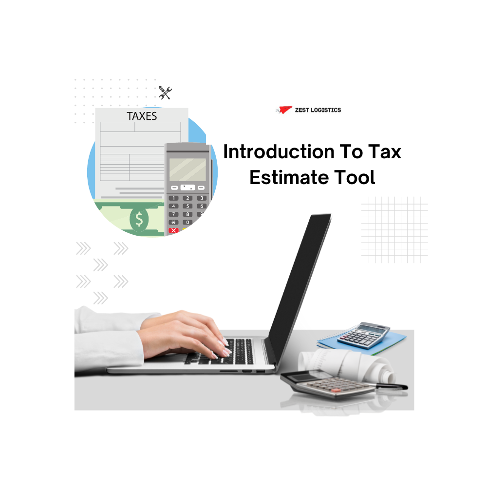 Introduction to Tax estimate tool
