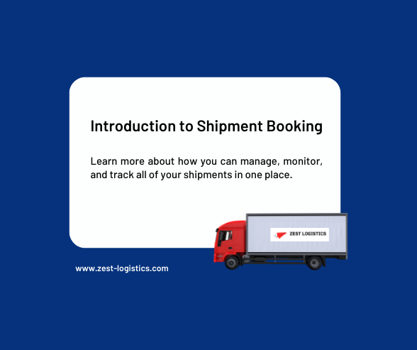 Introduction to Shipment Booking